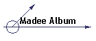 Madee Album