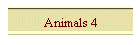 Animals 4